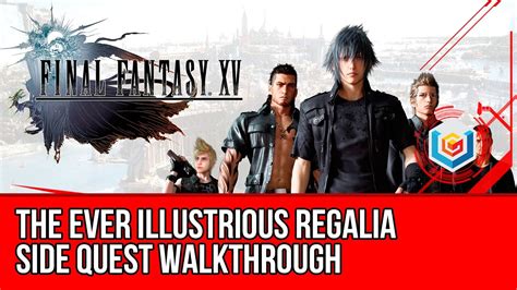 final fantasy 15 walkthrough guide