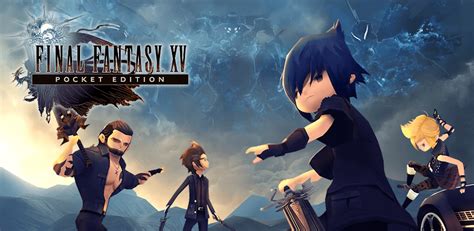 final fantasy xv pocket edition mod apk