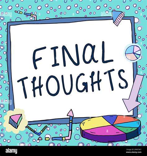Final thoughts conclusion