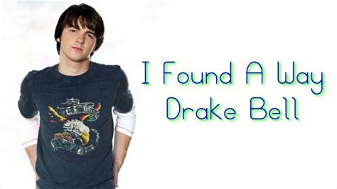 find a way drake bell
