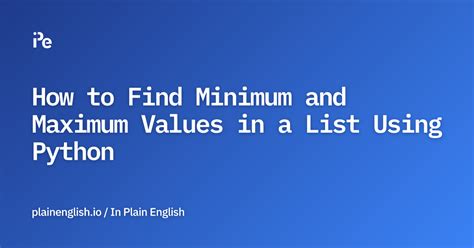 find minimum and maximum in list python