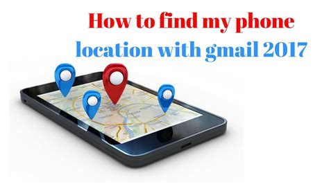 find my phone using gmail account