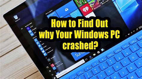 Find Out Why Computer Crashed