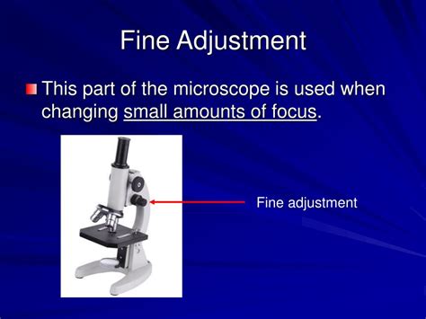 Fine Adjustment Function In Microscope