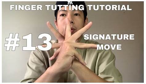 Finger Tutting Tutorial Download Advanced 5 (digits) For Beginners