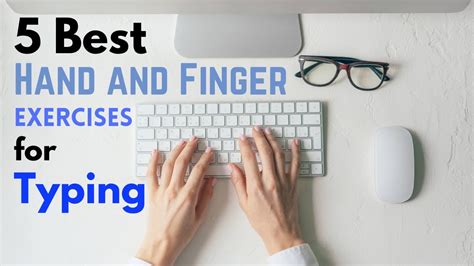 Finger Exercises For Typing Faster