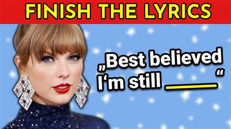 finish the lyrics taylor swift quiz