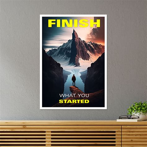 finish what you started