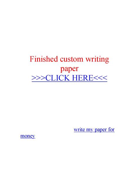 finished custom writing paper service