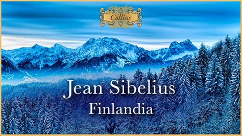 finlandia by sibelius youtube
