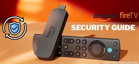 Fire Stick Security Settings