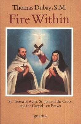 Images Fire Within Thomas Dubay Popular