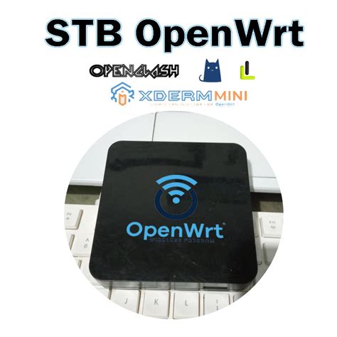 Panduan Lengkap: Mengoptimalkan STB B860H dengan Firmware OpenWrt Terbaru