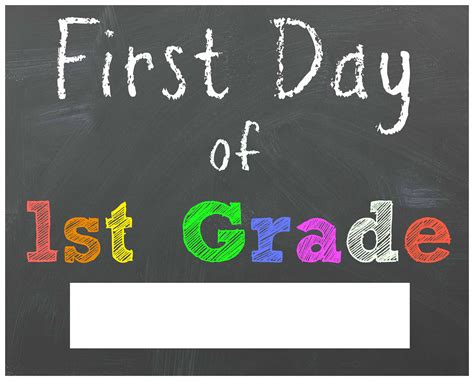 First Day Of First Grade Printable Free