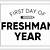 first day of freshman year free printable