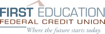 First Education Federal Credit Union: Providing Quality Financial Services For Students