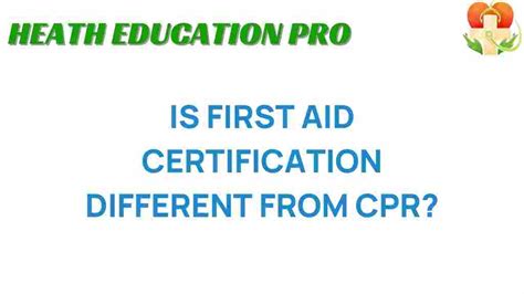 First Aid Certification Vs Cpr