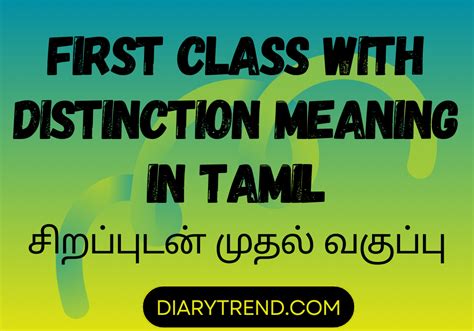first class with distinction meaning in tamil example