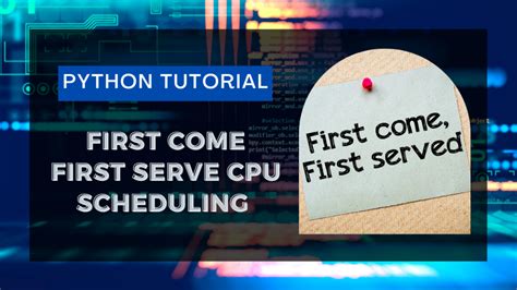 first come first serve code in python