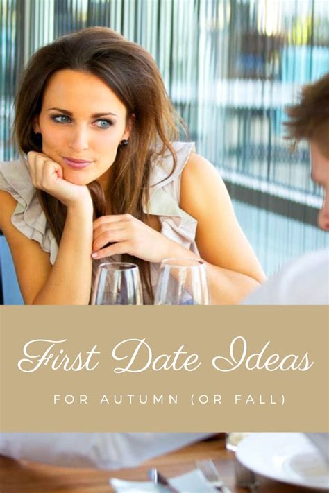 First Date Ideas In The Fall