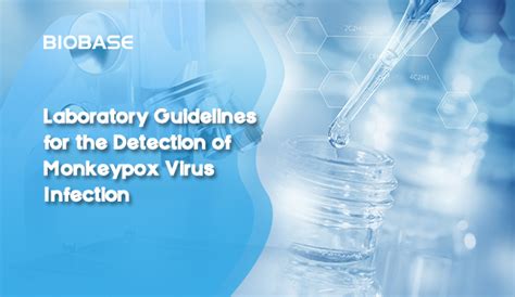 First Laboratory To Detect Monkeypox