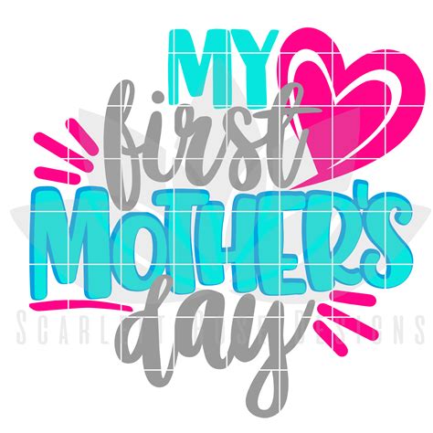 first mother's day svg
