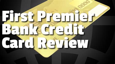 first premier bank visa credit card