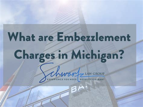 first time embezzlement charges in michigan