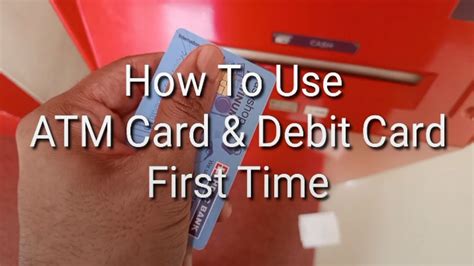 first time using debit card