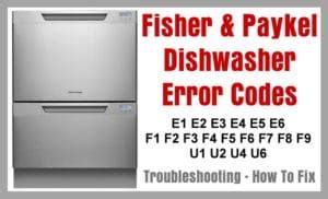 Fisher And Paykel Dishwasher Error Code E3