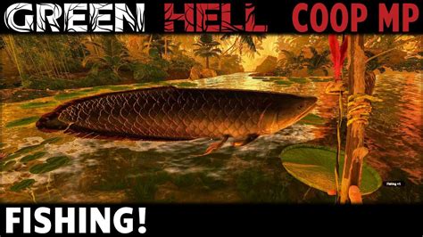 Fishing In Green Hell