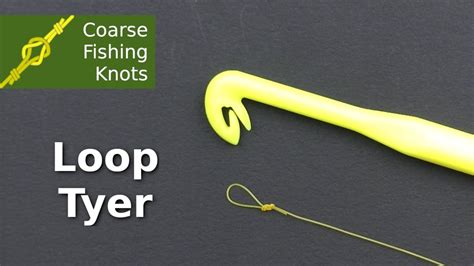 fishing loop tyer instructions