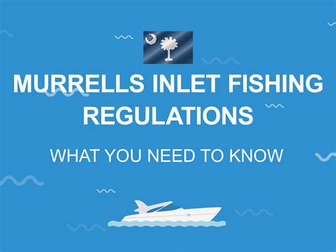fishing regulations and permits in murrells inlet