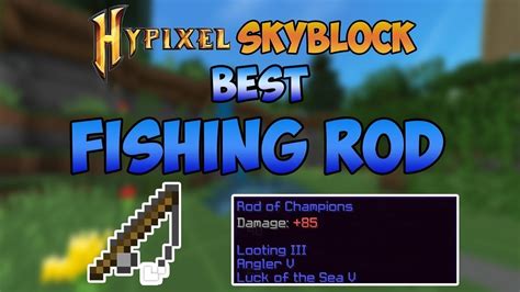 Fishing Rod Hypixel Skyblock