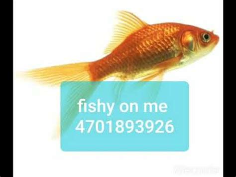 fishy on me roblox id 2023