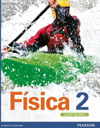 +14 Fisica 2 Josip Slisko Pearson More