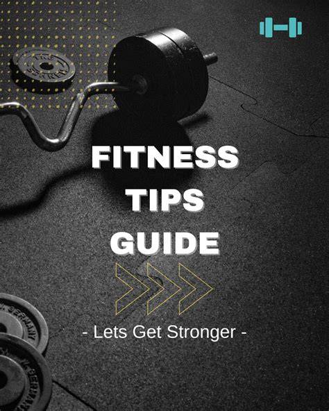 fitness workout tips tutorial tips guide guide examples tutorial guide collection