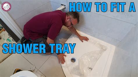 Fitting A Shower Tray Youtube