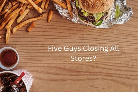five guys closing 2023