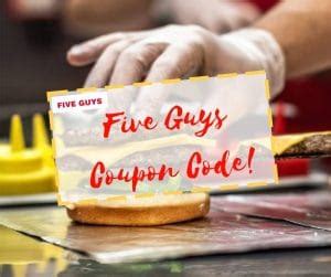 Five Guys Coupon Code December 2021
