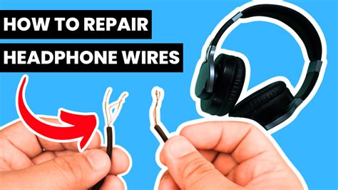 fix broken headphone wire
