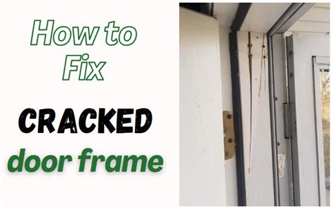 fix cracked door frame