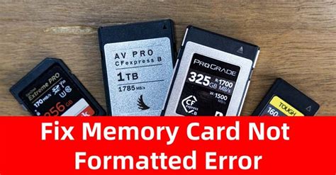 Fix Memory Card Not Formatted Error