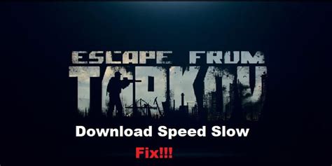 fix slow downloads in tarkov launcher