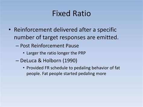 Fixed-Ratio Reinforcement Example
