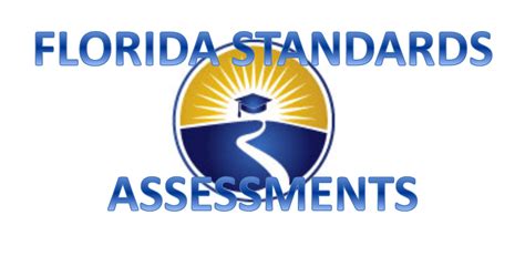 Florida State Assessment (FSA) Website Miss Jay's Class