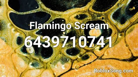 flamingo screaming roblox id