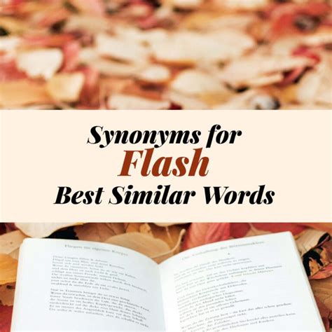 Flash Effect Synonyms