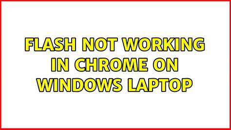 flash not working on laptop