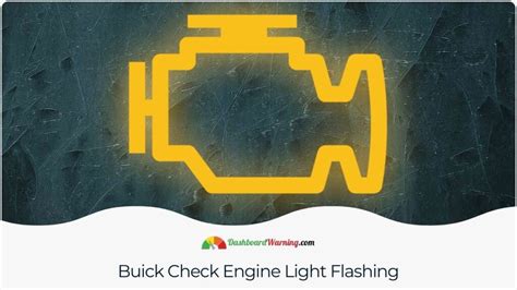 Flashing Check Engine Light Buick Regal